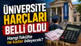 Üniversite harçlarına zam geldi: Bölüm bölüm yeni ücretler