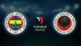 Fenerbahçe’den Gençlerbirliği karşısında sürpriz ilk 11! İşte maçın 11’leri