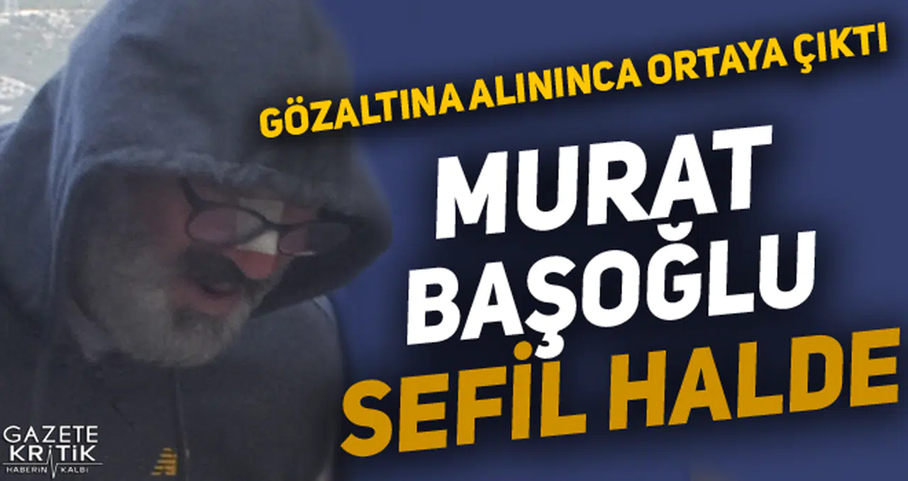 Gözaltına alınan Murat Başoğlu serbest bırakıldı