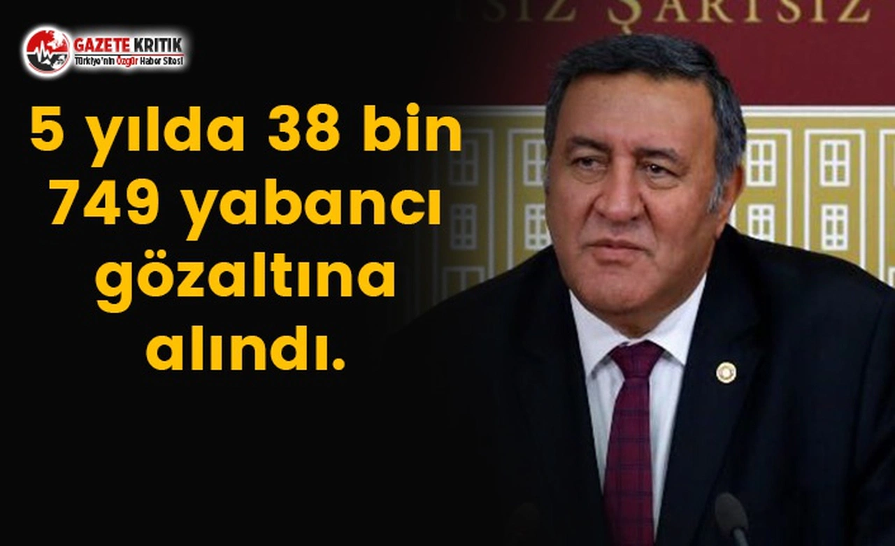 5 yılda 38 bin 749 yabancı gözaltına alındı 