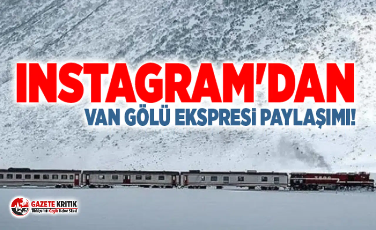 Instagram'dan Van Gölü Ekspresi paylaşımı!