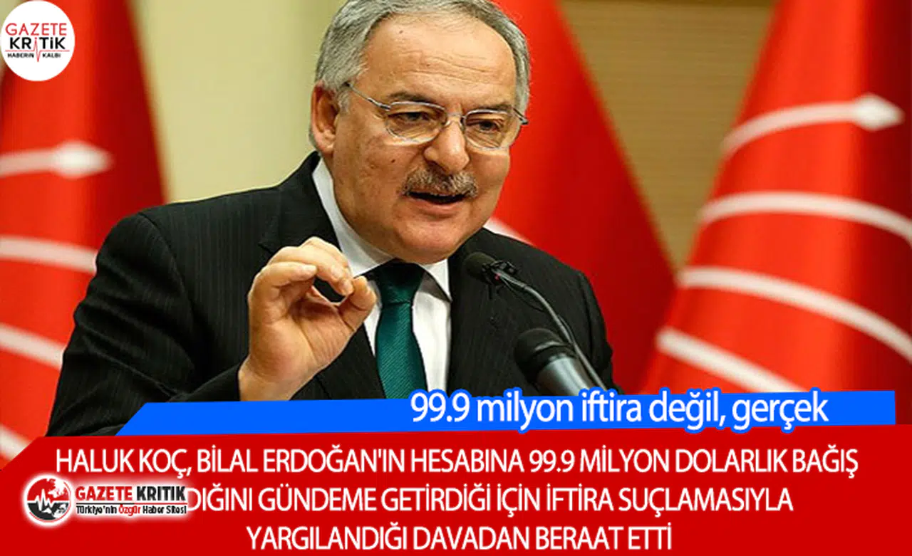 TÜRGEV'in 99.9 milyon bağış iftira demişti! Haluk Koç'a oy birliği ile beraat...