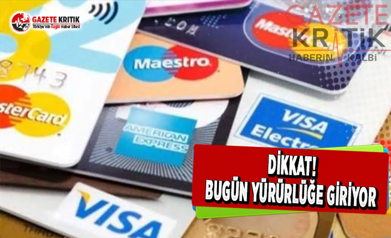 Bu Haber Kredi Kartı Kullananları İlgilendiriyor!