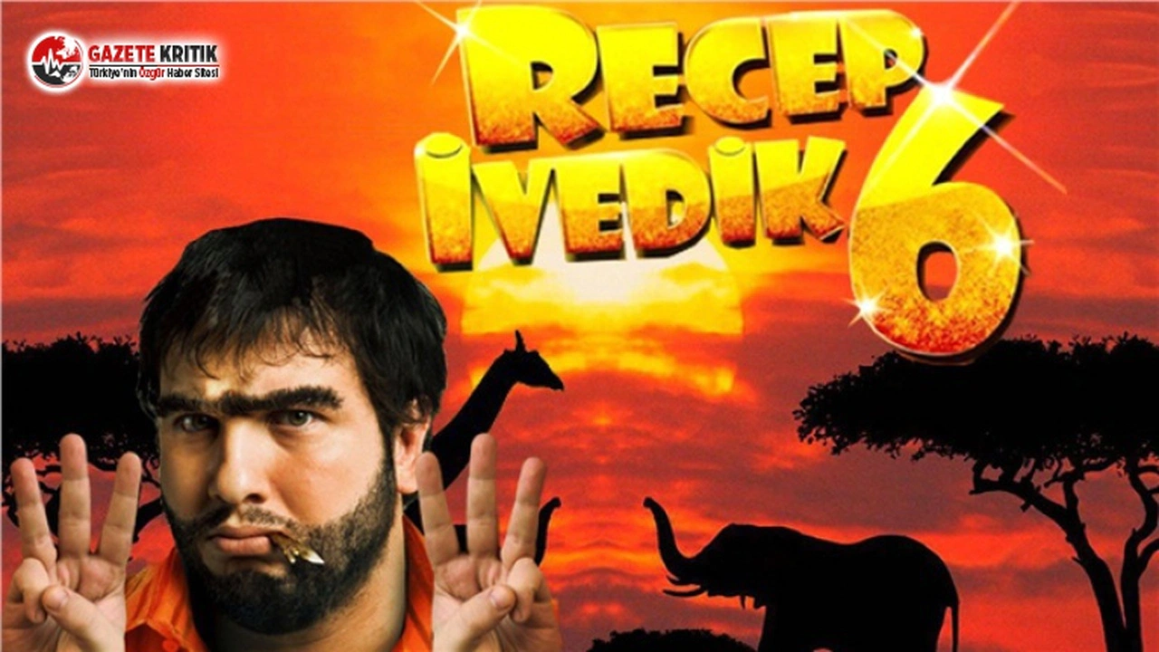 İşte Recep İvedik 6’nın Gişe Performansı
