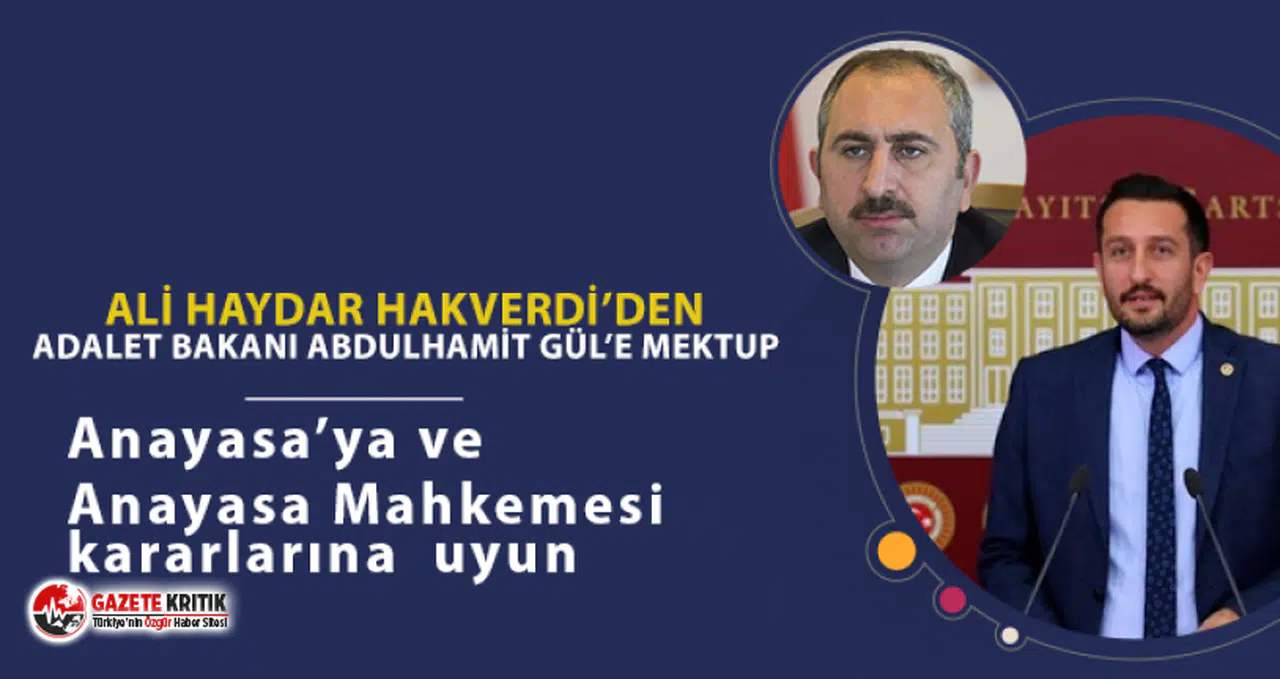 CHP'li Hakverdi'den Adalet Bakanına çağrı:Anayasa’ya ve Anayasa Mahkemesi kararlarına uyun