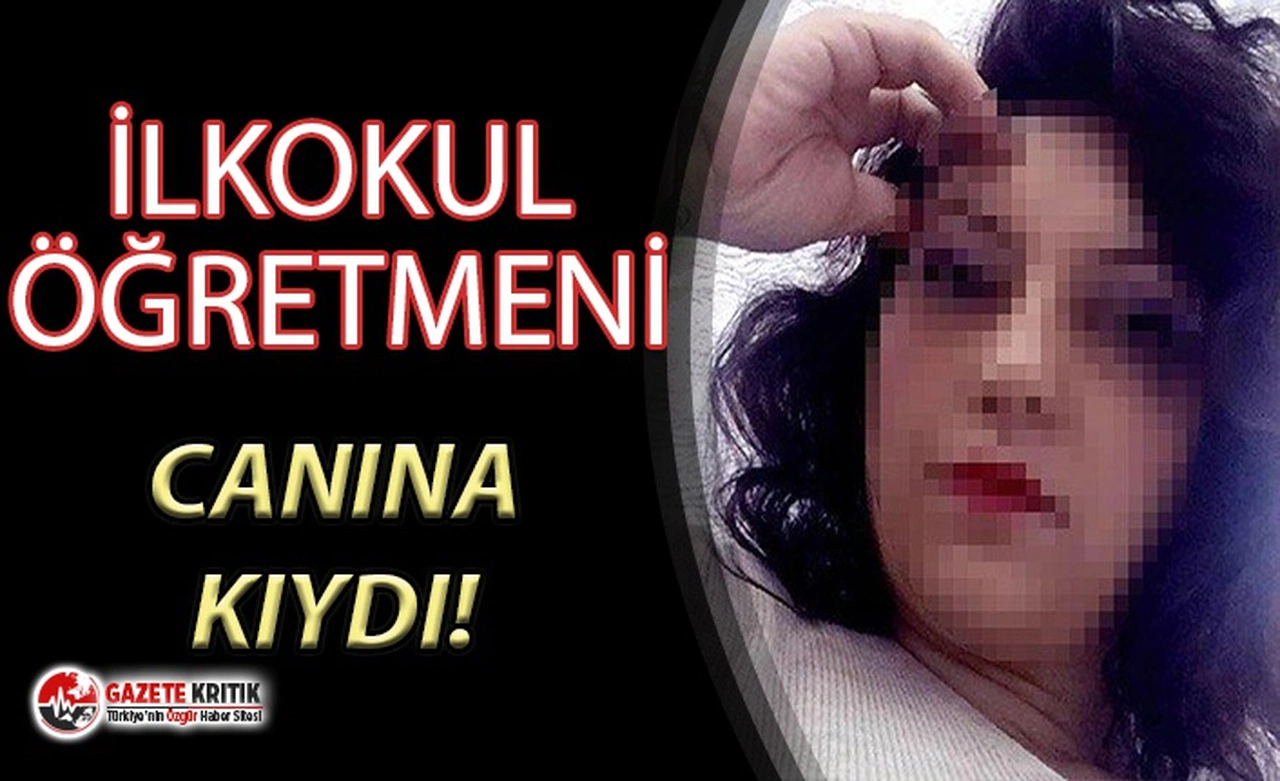 İlkokul öğretmeni kendini asarak intihar etti!