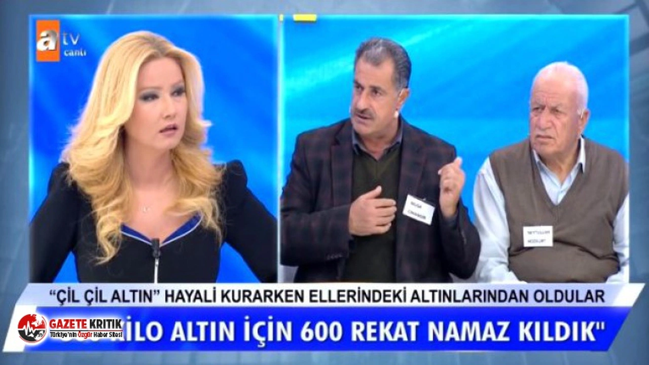 Müge Anlı'da şaşkına çeviren dolandırıcılık! 300 kilo altın için 600 rekat namaz kıldılar