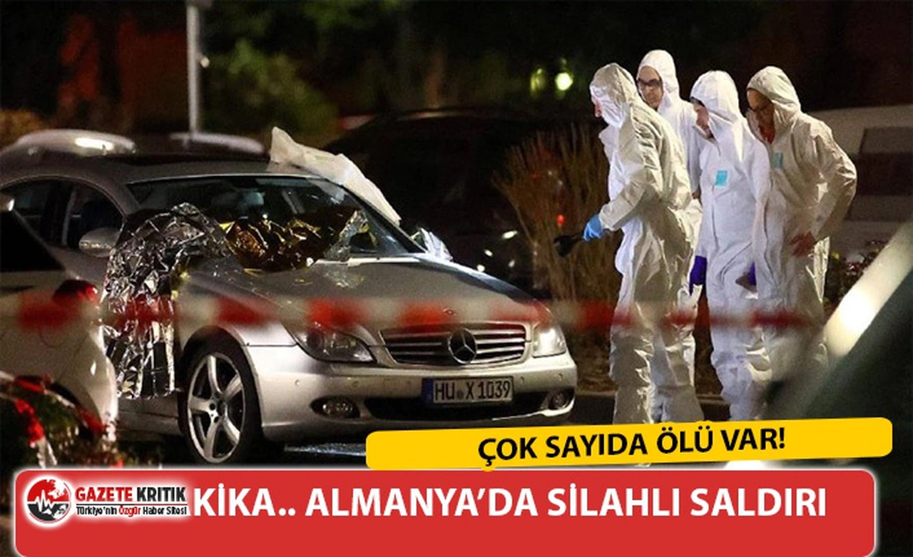 SON DAKİKA.. ALMANYA'DA SİLAHLI SALDIRI! ÇOK SAYIDA ÖLÜ VAR