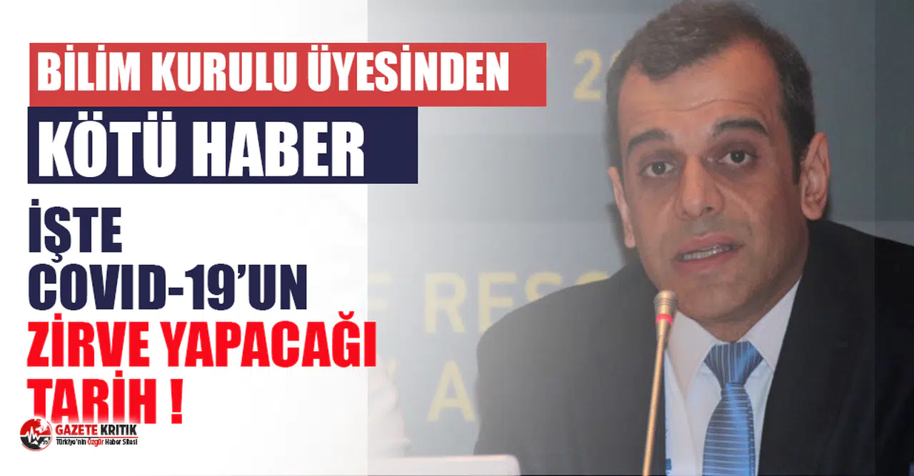 Bilim Kurulu üyesi açıkladı! İşte koronavirüsün zirve yapacağı tarih!