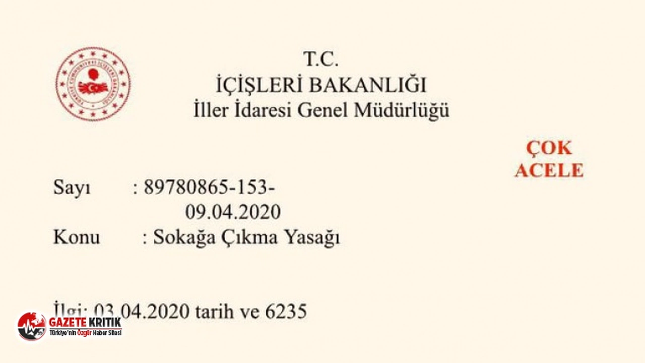 Sokağa çıkma yasağı genelgesinde dikkat çeken ayrıntı