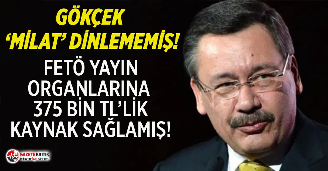 Gökçek, 17/25 Aralık'tan sonra da FETÖ yayın organlarına 375 bin TL’lik kaynak sağlamış