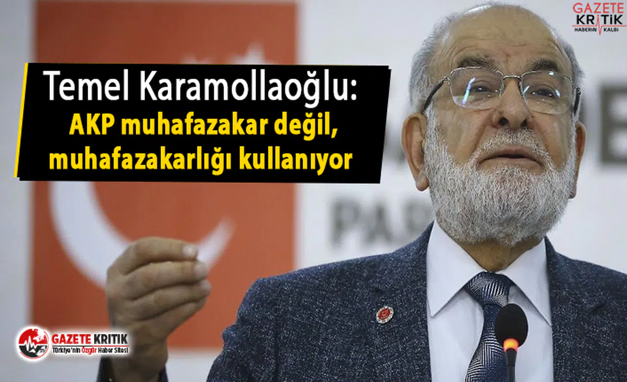 Temel Karamollaoğlu:AKP muhafazakarlığı kullanıyor