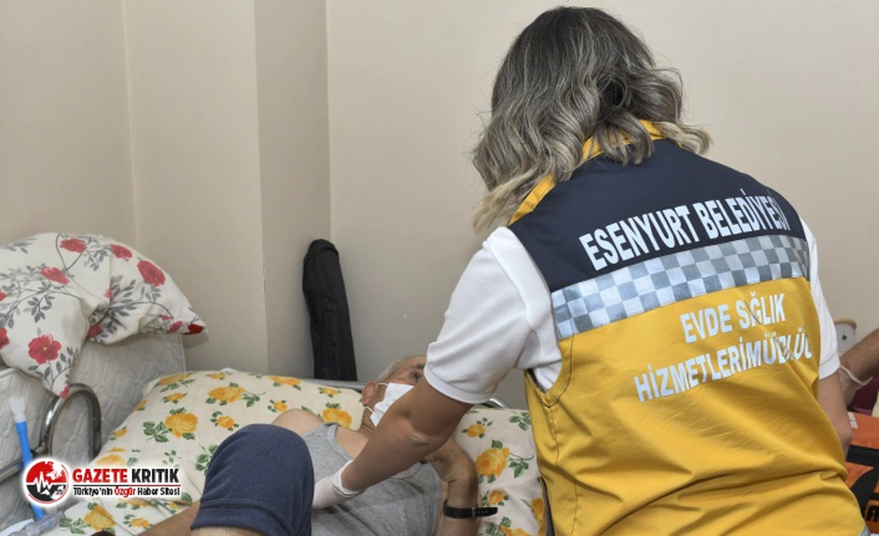 ESENYURT HASTALAR SAĞLIKLARINA EVLERİNDE KAVUŞUYOR