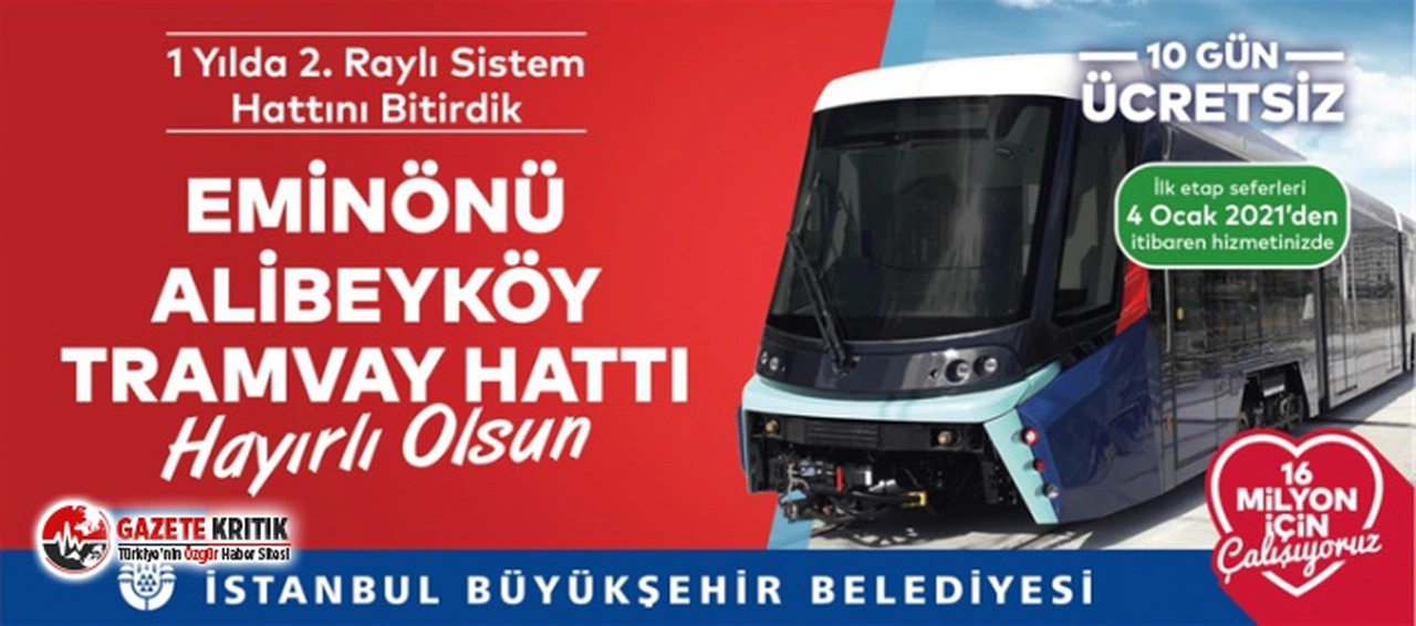 İSTANBULLULARA YENİ YIL HEDİYESİ YENİ TRAMVAY