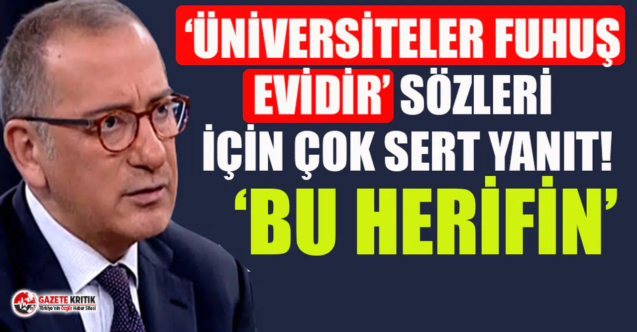 "Üniversiteler fuhuş evleridir" diyen Ebubekir Sofuoğlu'na Fatih Altaylı'dan çok sert yanıt