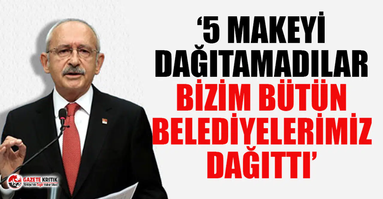 Kılıçdaroğlu: Erdoğan'ın oturup kalkıp teşekkür etmesi gerekiyor