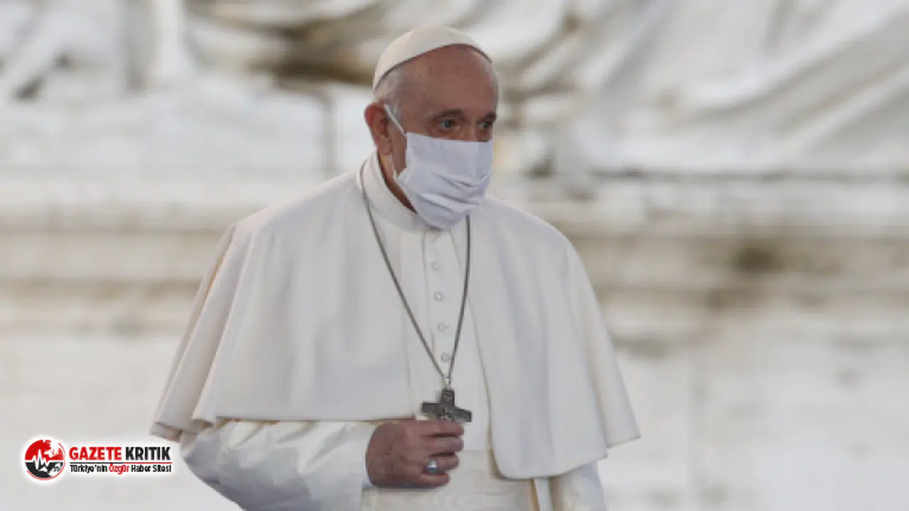 Papa Francis’e Çift Taraflı Zatürre Teşhisi Konuldu