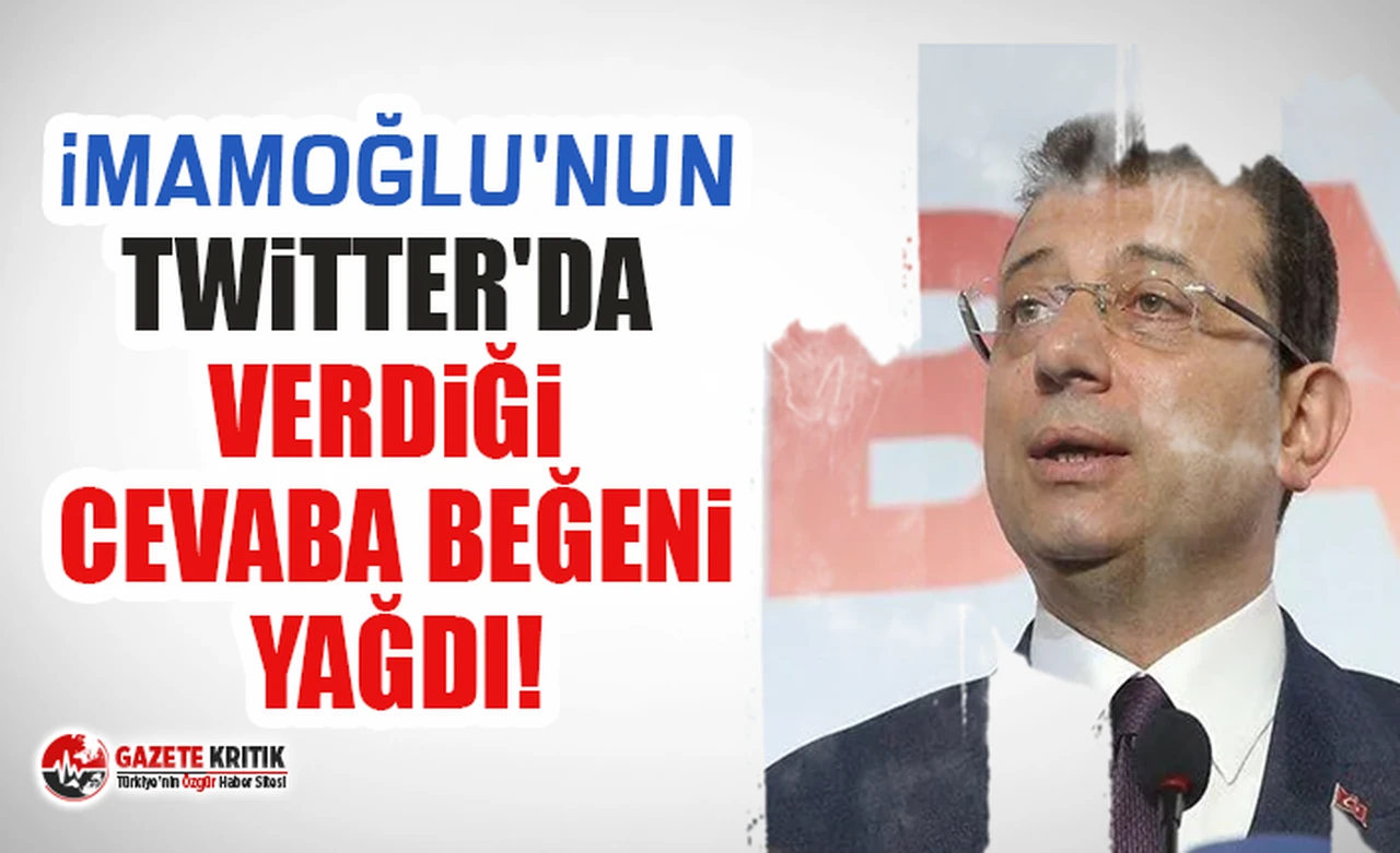 Ekrem İmamoğlu'nun Twitter'da verdiği cevaba beğeni yağdı!