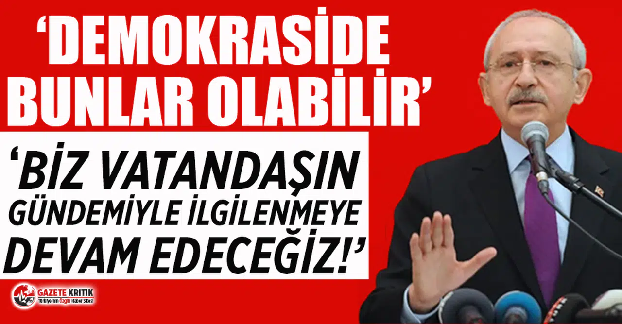 Kılıçdaroğlu'ndan Muharrem İnce'nin istifasına ilişkin ilk değerlendirme