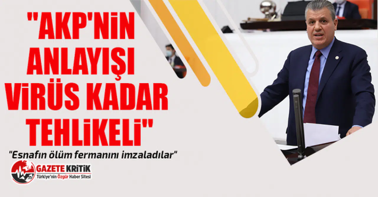 CHP'li Ayhan Barut: "Esnafa kira, fatura, kredi ve borç desteği verilmeli"