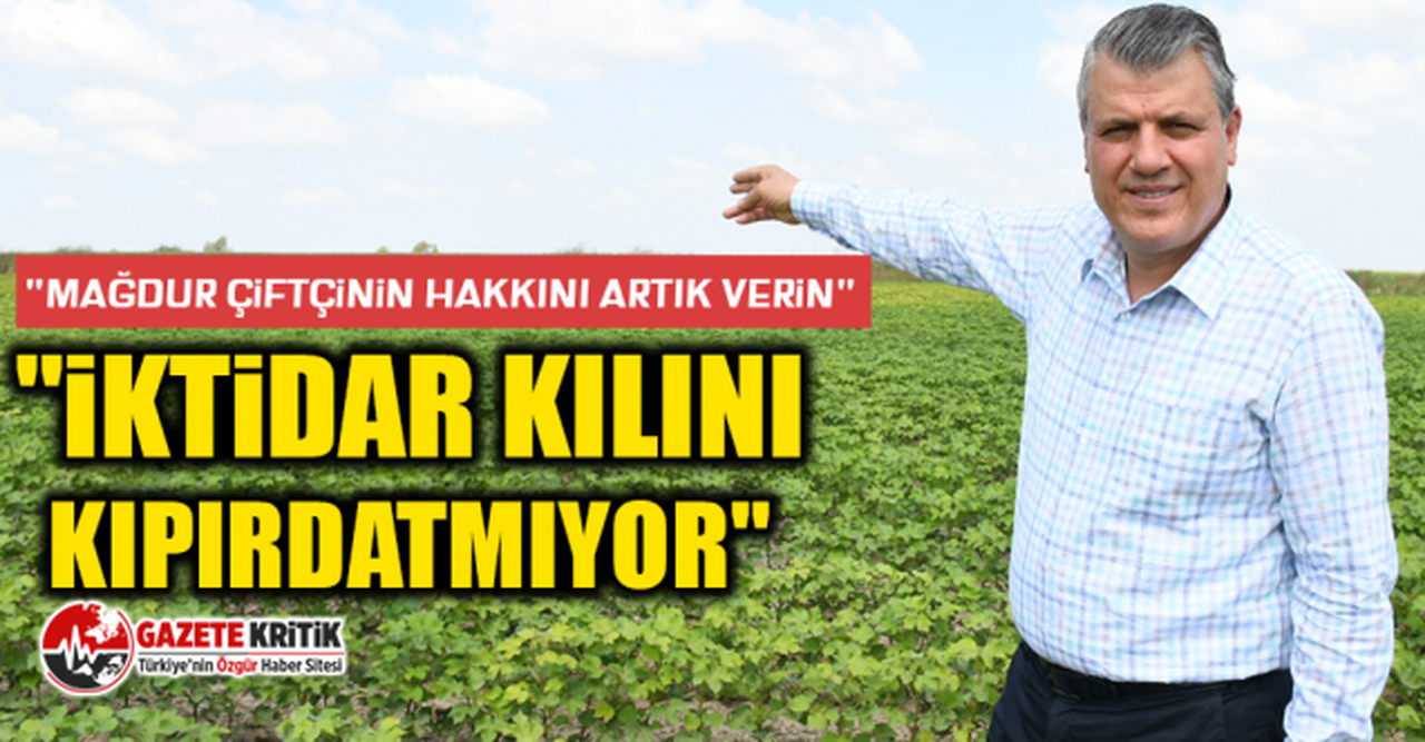 CHP'li Ayhan Barut, tarımsal desteklerin peşin ödenmesini istedi