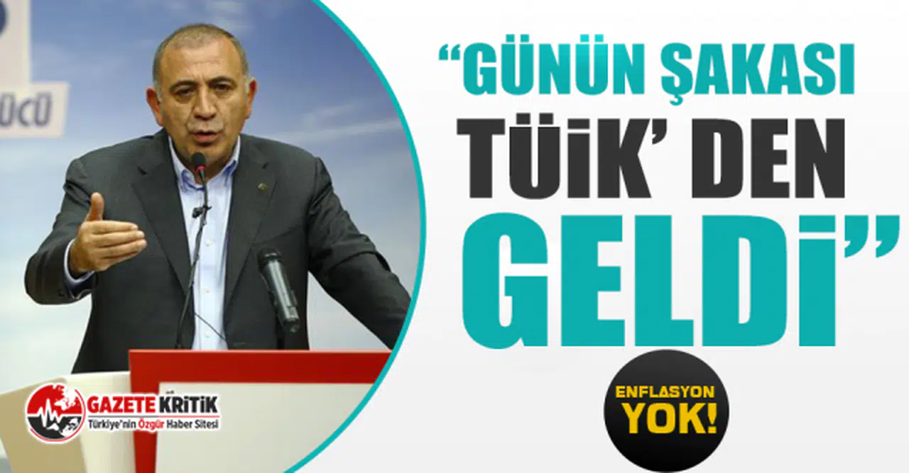 CHP’li Tekin, “Günün şakası TÜİK’ den geldi”