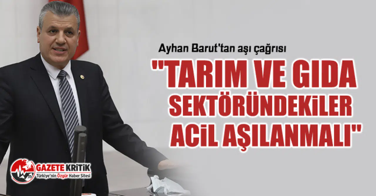 CHP'li Ayhan Barut'tan aşı çağrısı