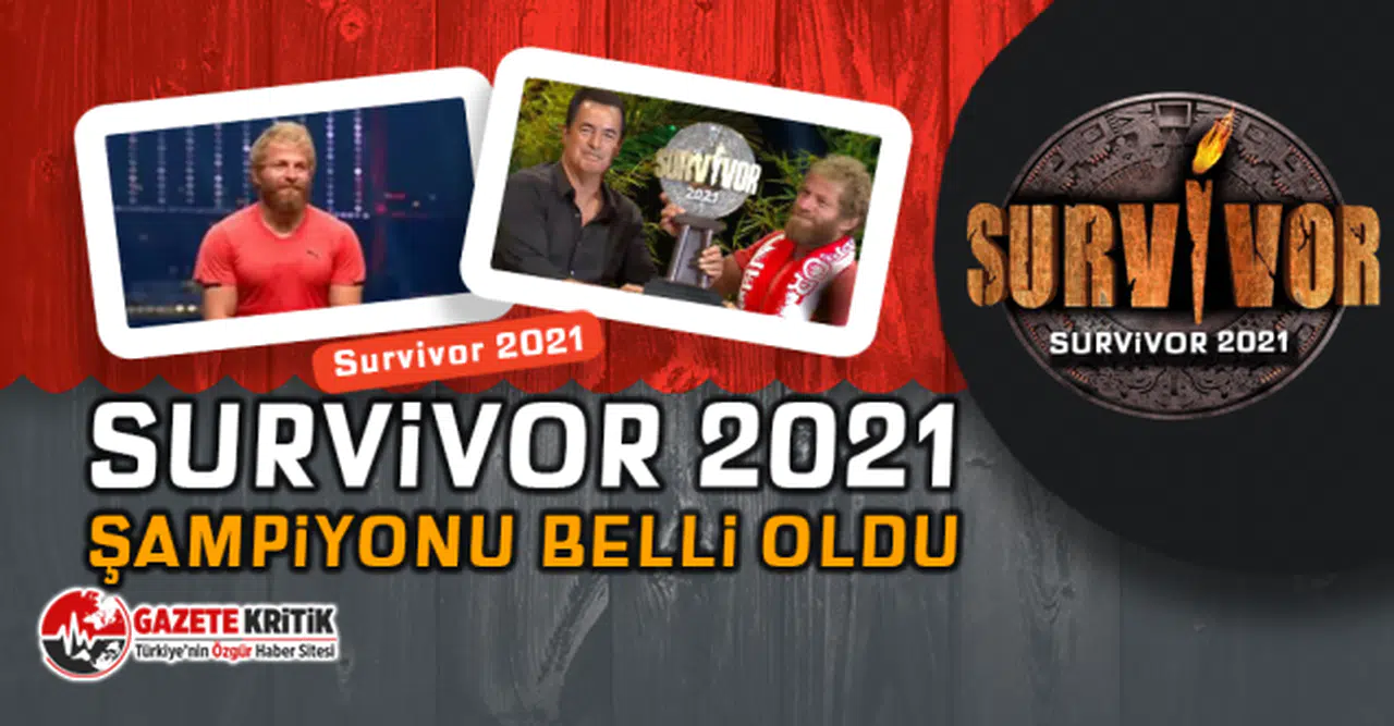 Survivor 2021 şampiyonu belli oldu