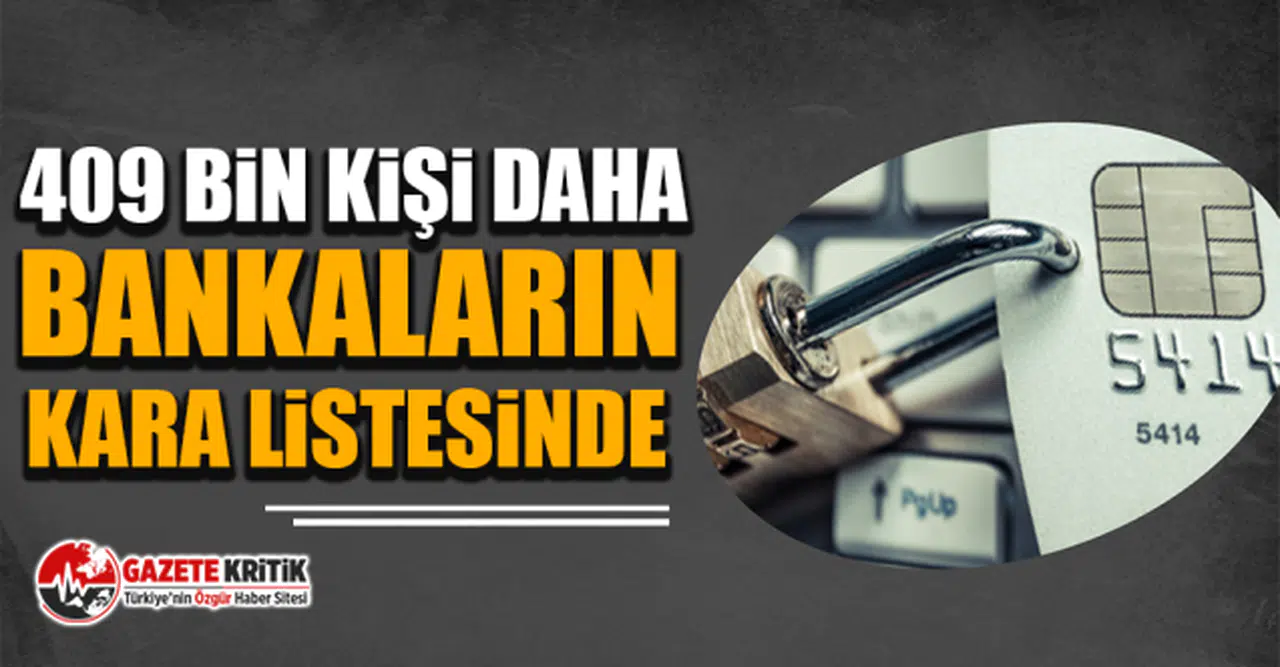 CHP’li Bulut: 409 Bin Kişi Daha Bankaların Kara Listesinde