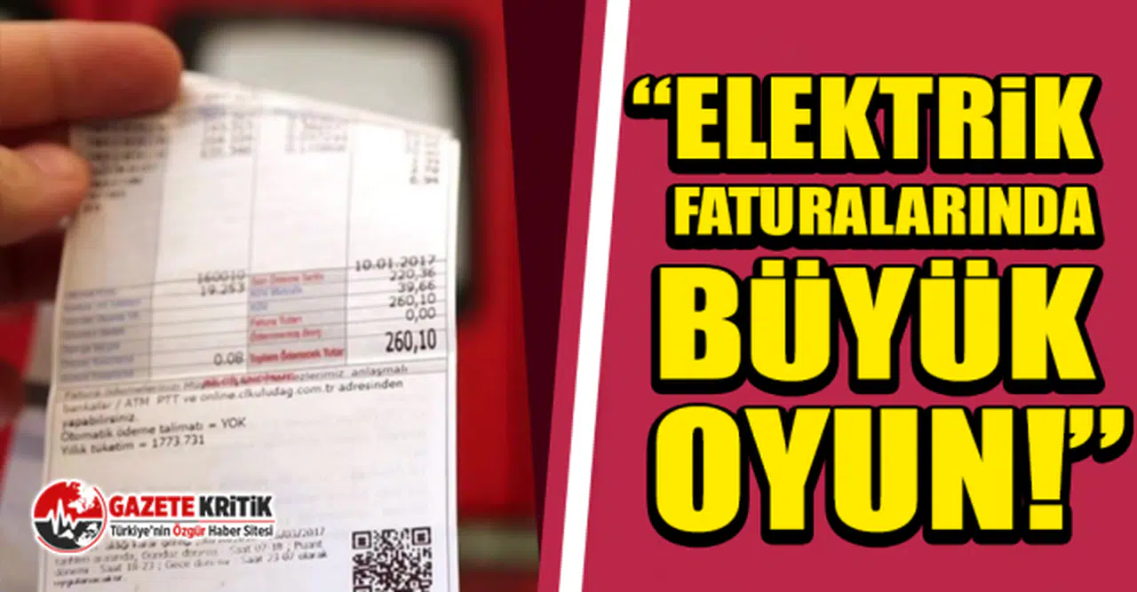CHP'li Ahmet Akın: Elektrik faturalarında büyük oyun!