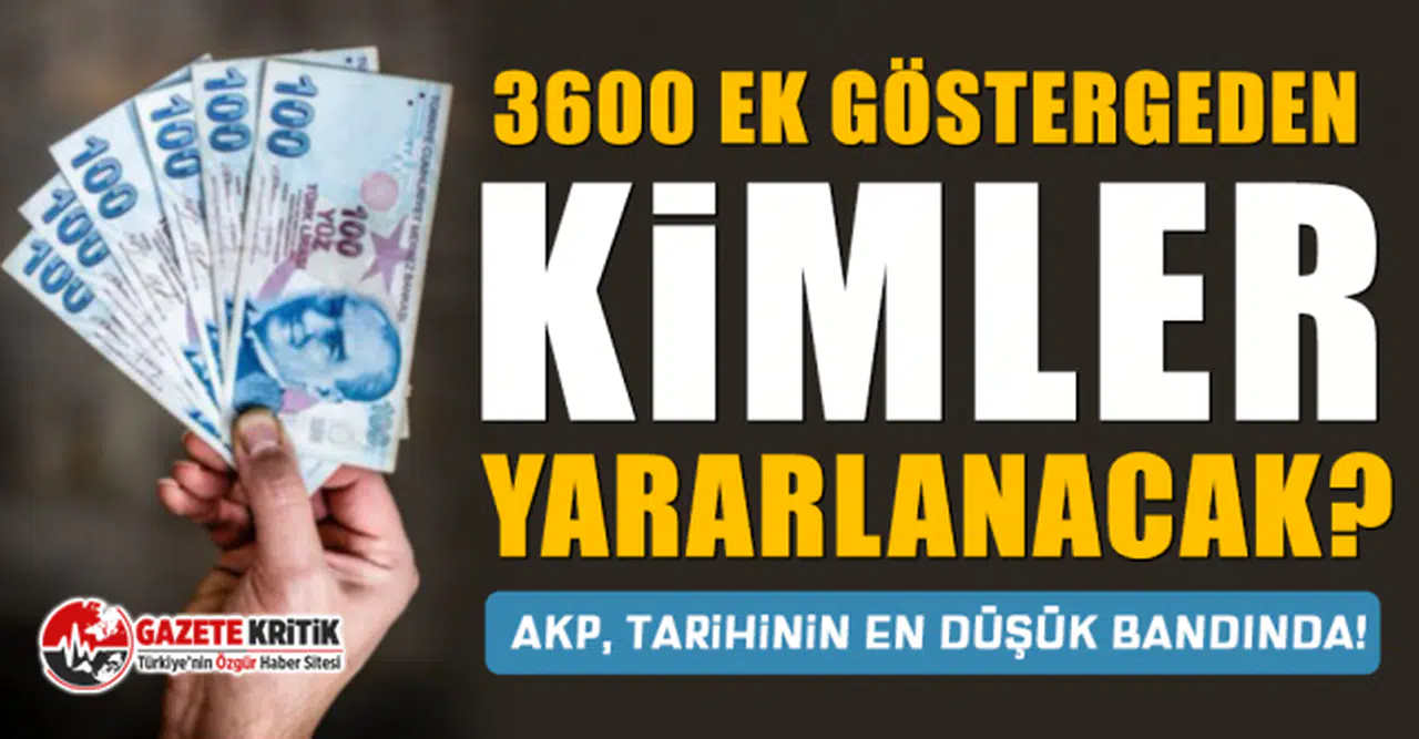 3600 ek göstergeden kimler yararlanacak? İşte merak edilenler