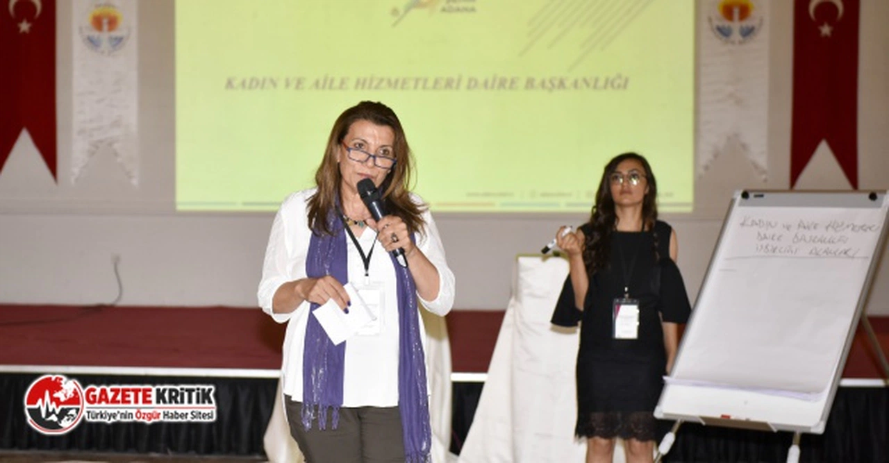 Adana Büyükşehir Belediyesi: Hedef güçlü kadın, eşit toplum…