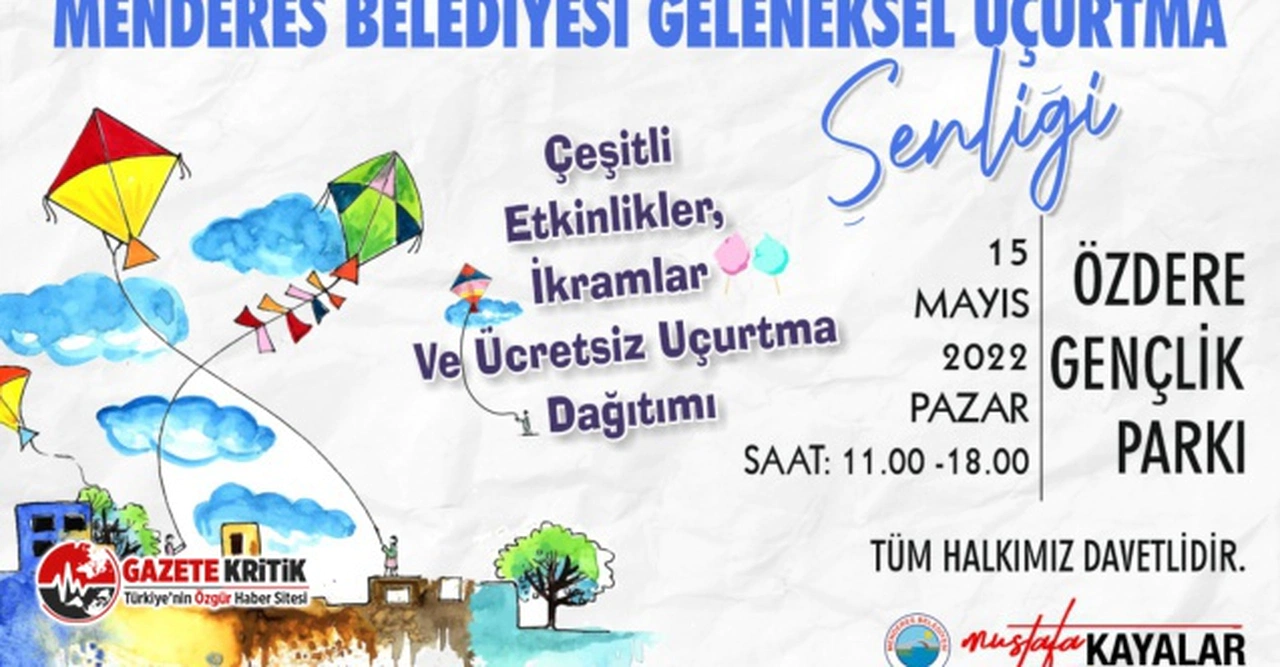 Menderes Belediyesi'nden şenlik için ilginç çağrı: “Uçurtmanı almadan gel”