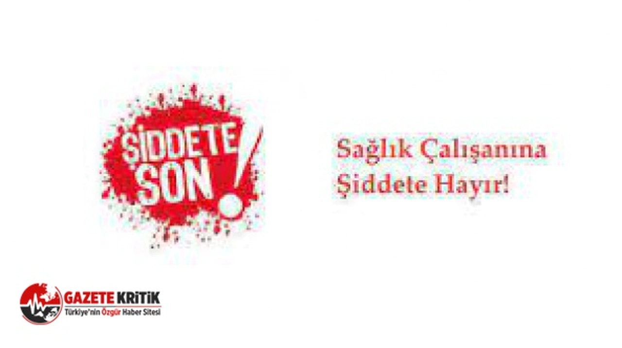 CHP'li Barut:"Sağlıkta şiddetin son bulması için etkin yasa şart"