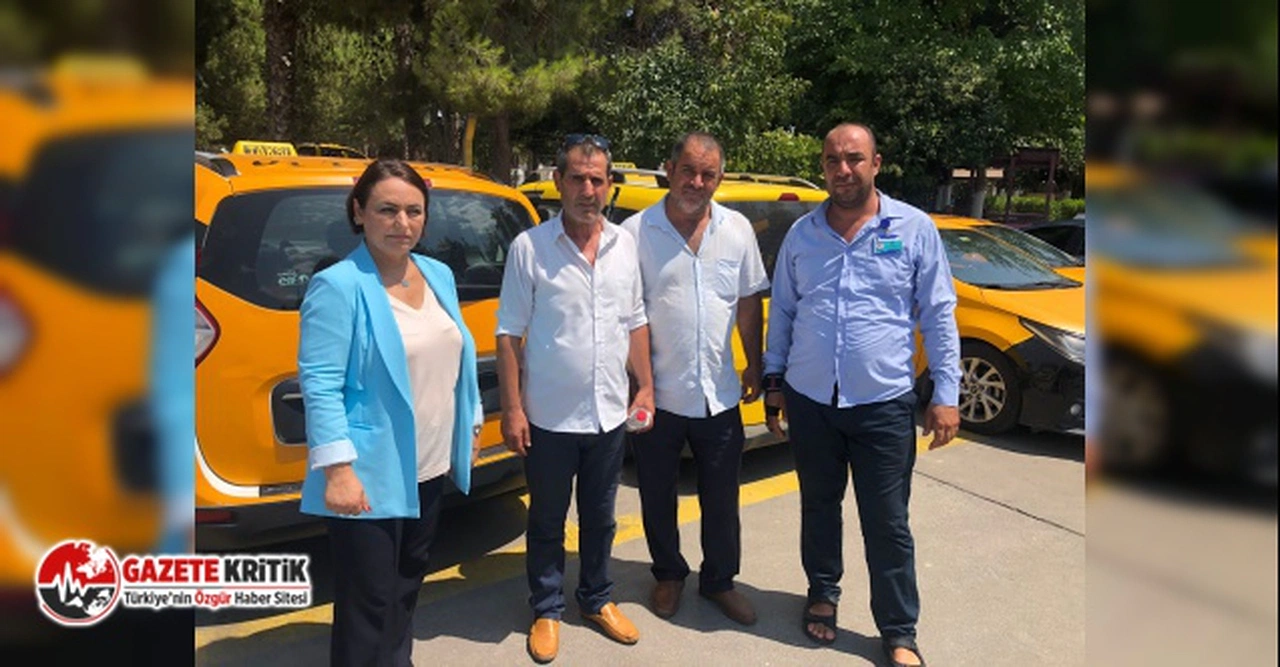 CHP'li Müzeyyen Şevkin: Taksiciler sadece mazota çalışıyor!
