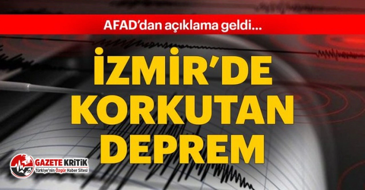 İzmir'deki deprem için AFAD'dan açıklama: Büyüklüğü 5 şiddetinde!