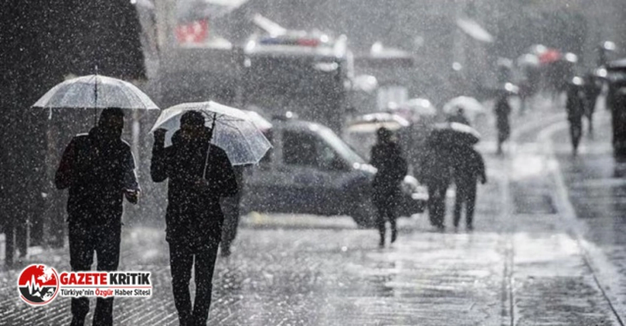 Meteoroloji'den İstanbul dahil 23 ile sağanak uyarısı