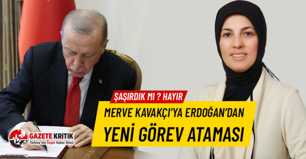 Tartışılan İsim Merve Kabakçı'ya Erdoğan'dan Yeni Görev Ataması