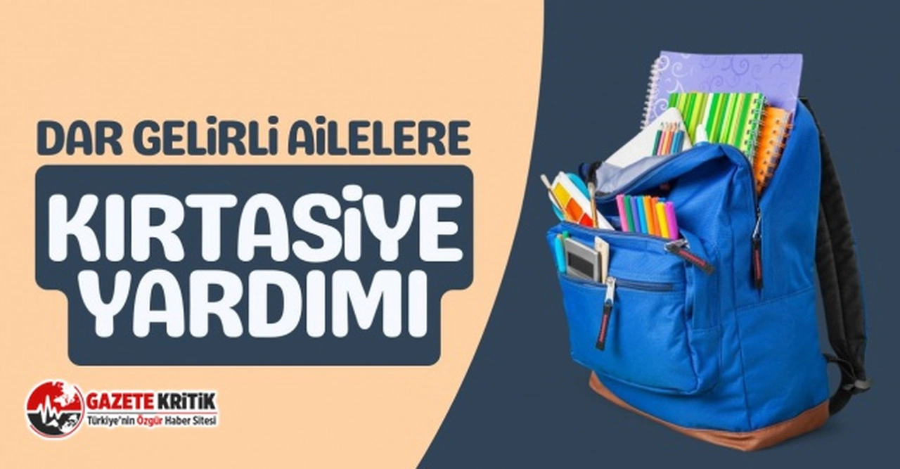 CHP’Lİ BELEDİYELER DAR GELİRLİ ÖĞRENCİLERE EĞİTİM/KIRTASİYE YARDIMI YAPACAK