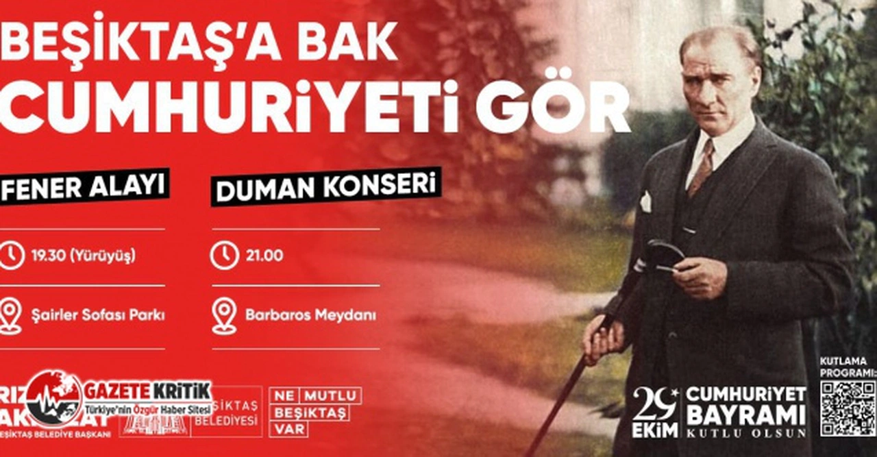 CUMHURİYET’İN 99. YILI BEŞİKTAŞ’TA FENER ALAYI VE DUMAN KONSERİ İLE KUTLANACAK!