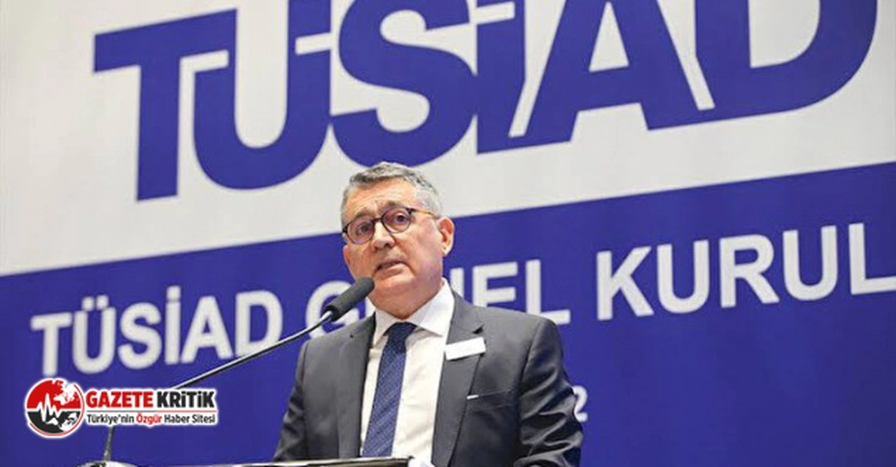 TÜSİAD Başkanı: Fiyat istikrarı olmadan ekonomi işlemez, öncelik enflasyonla mücadele olmalı