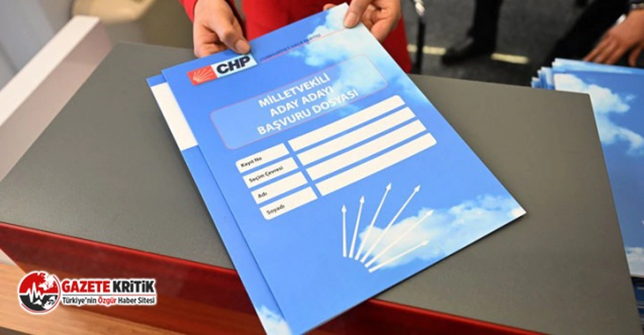 İşte CHP'de dikkat çeken milletvekili aday adayları