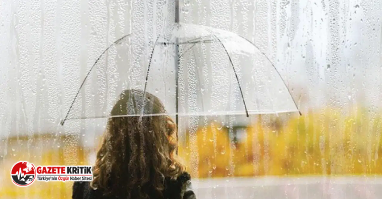 Meteoroloji 81 il için 5 gün boyunca yağış uyarısı yaptı!