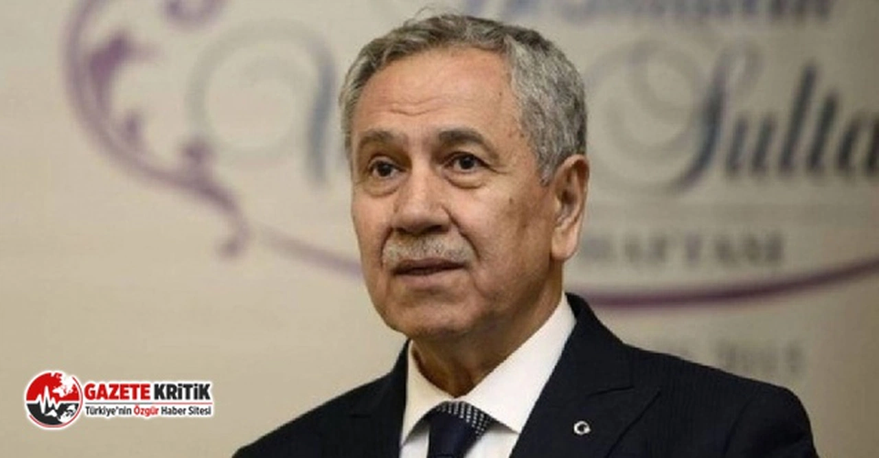 Bülent Arınç: Ali Yeşildağ'ın iddiaları incelenmeli