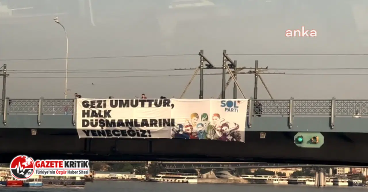 Gezi'nin 10. yılında Galata Köprüsü'ne pankart asıldı