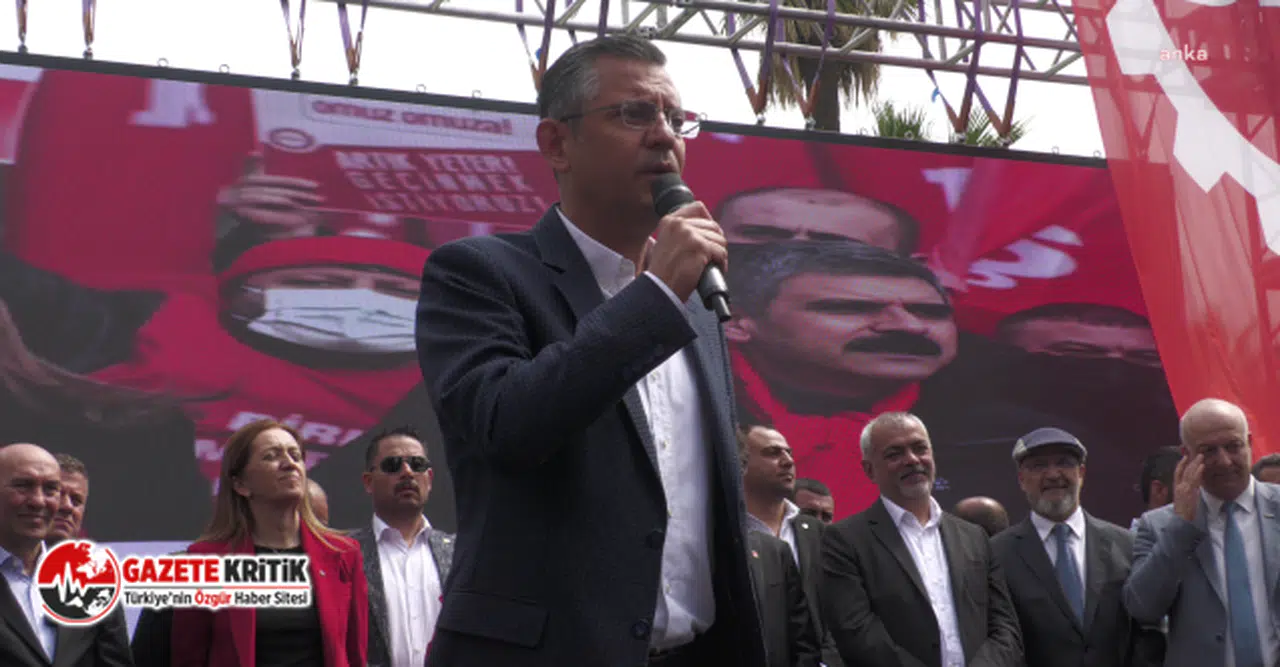 Özgür Özel: “Erdoğan, emeğin düşmanıdır, emeğin hırsızıdır"