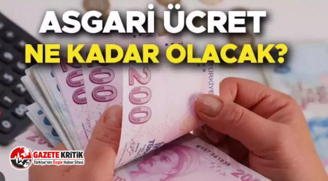 Asgari ücret için konuşulan miktar belli oldu