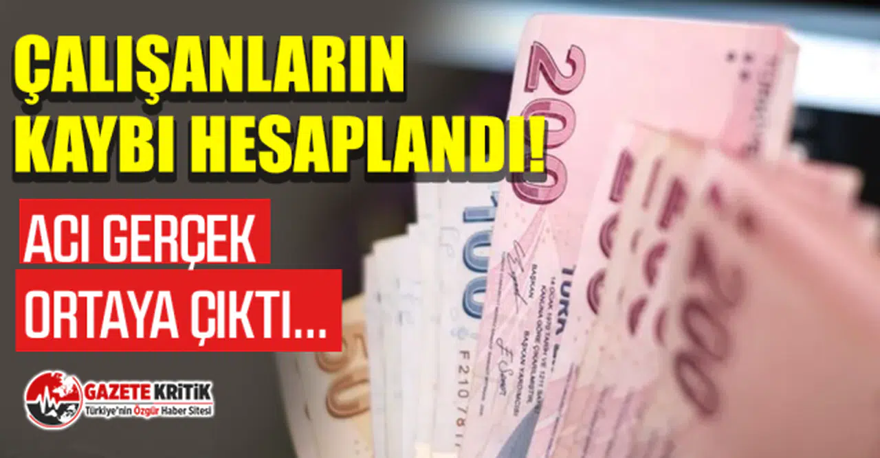 Çalışanların Kaybı Hesaplandı! Acı Gerçek Ortaya Çıktı...