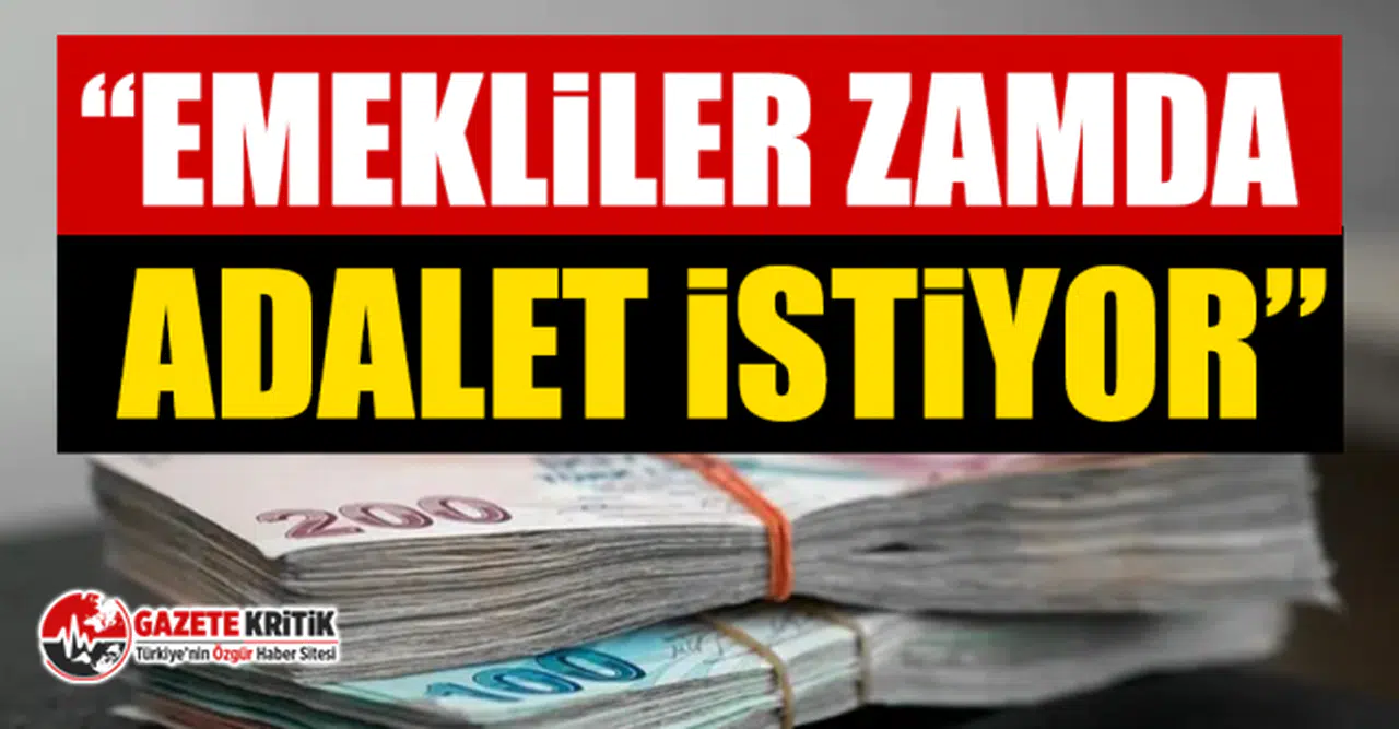 CHP’li Başevirgen, “Emekliler Zamda Adalet İstiyor”