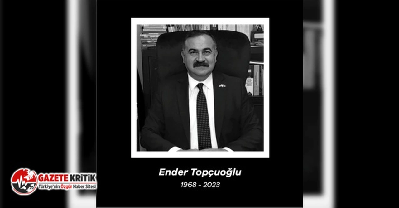 BEŞİKTAŞ BELEDİYE BAŞKAN YARDIMCISI ENDER TOPÇUOĞLU HAYATINI KAYBETTİ